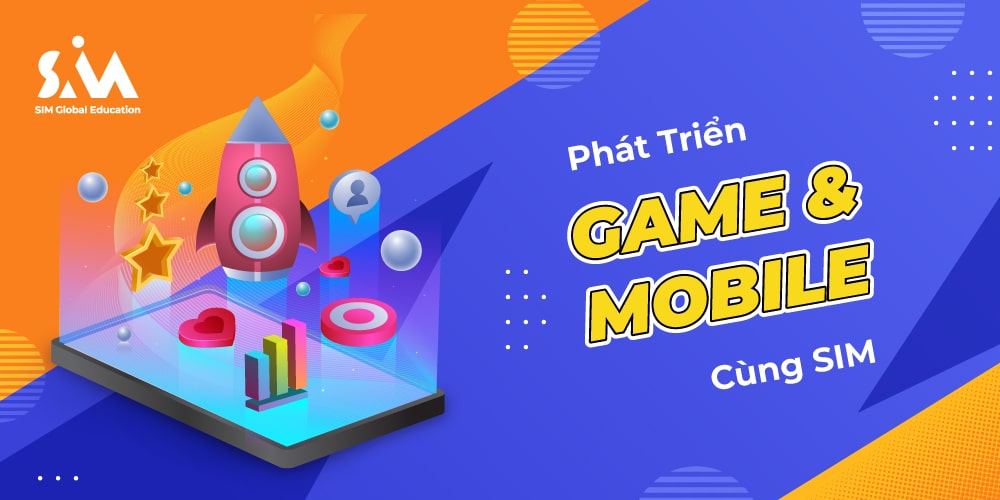 Chương trình phát triển game và Ứng dụng Di động tại SIM